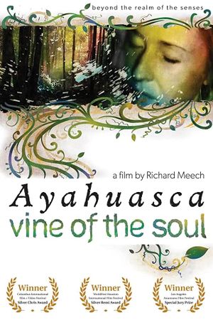 Ayahuasca: Vine of the Soul's poster