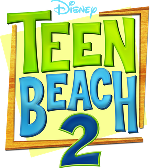 Teen Beach 2's poster