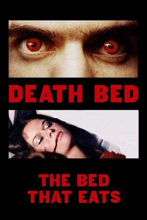 Death Bed: The Bed That Eats's poster