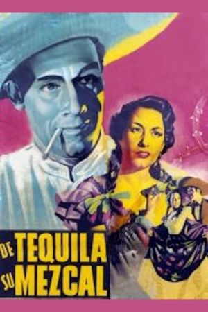 De Tequila, su mezcal's poster