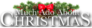 Much Ado About Christmas's poster