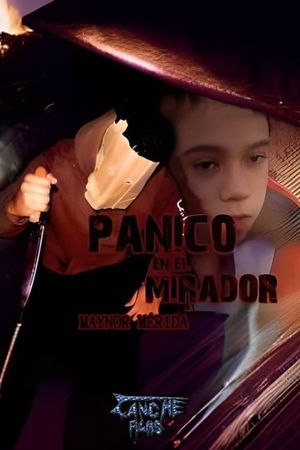 Panic at El Mirador's poster