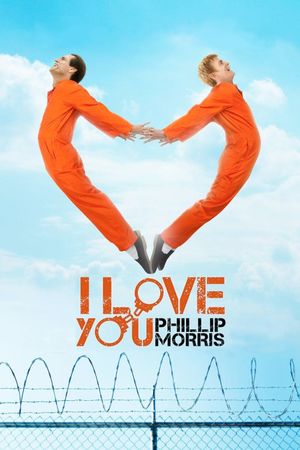 I Love You Phillip Morris's poster