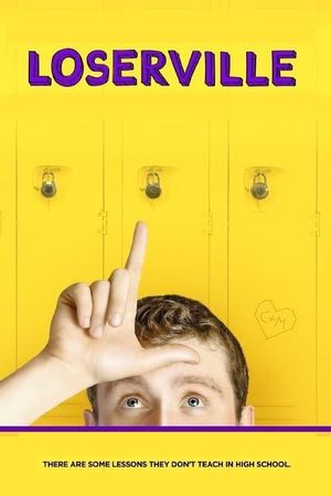 Loserville's poster