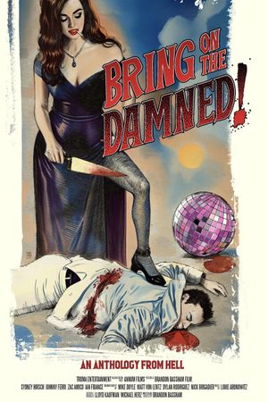 Bring on the Damned!'s poster
