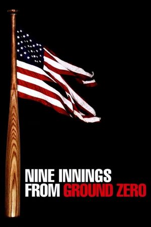 Nine Innings from Ground Zero's poster