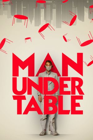Man Under Table's poster