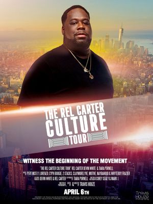 The Rel Carter Culture Tour's poster