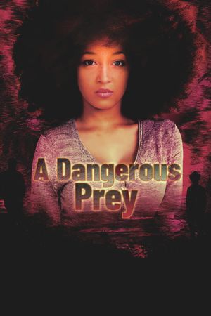 A Dangerous Prey's poster