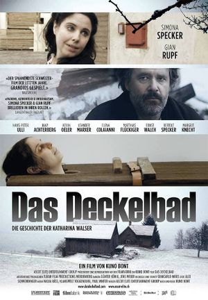 Das Deckelbad - Die Geschichte der Katharina Walser's poster