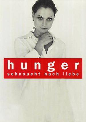 Hunger: Longing for Love's poster