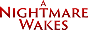 A Nightmare Wakes's poster