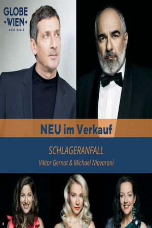 Schlageranfall mit Niavarani und Gernot's poster