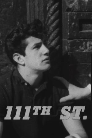 111th Street's poster