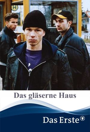 Das gläserne Haus's poster