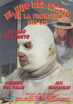 El hijo de Santo en frontera sin ley's poster