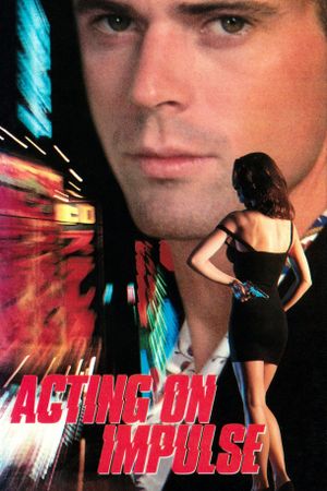 Acting on Impulse's poster