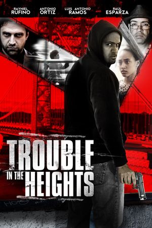 Trouble in the Heights's poster