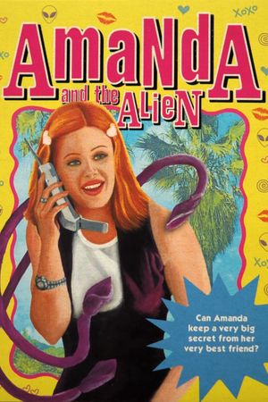 Amanda & the Alien's poster