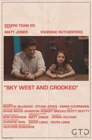Sky West & Crooked's poster