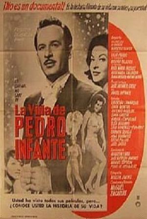 La vida de Pedro Infante's poster