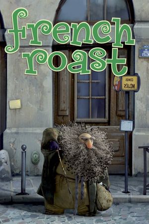 French Roast's poster