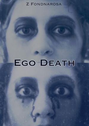 Ego Death's poster