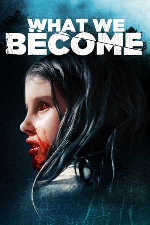 What We Become's poster