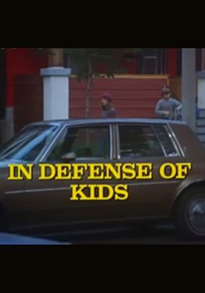 In Defense of Kids's poster