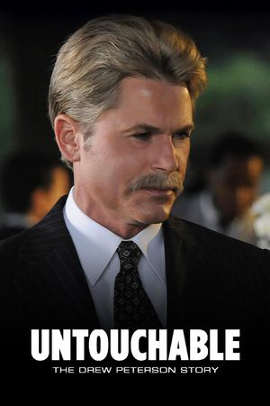 Drew Peterson: Untouchable's poster