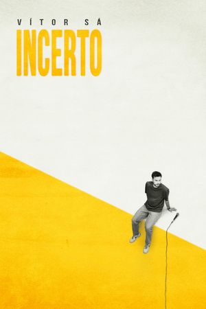 Vítor Sá: Incerto's poster