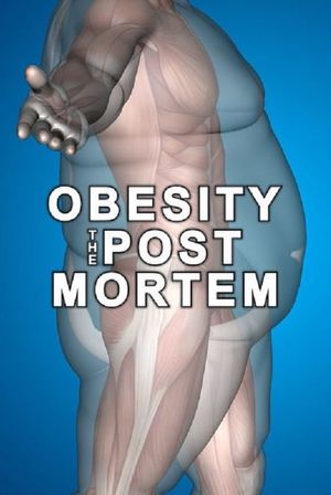 Obesity: The Post Mortem's poster