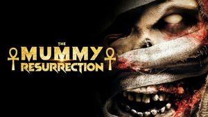 The Mummy: Resurrection's poster