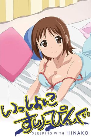 Issho ni Sleeping: Sleeping with Hinako's poster