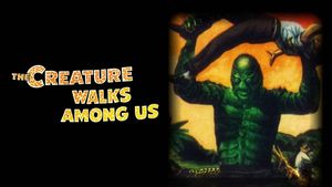 The Creature Walks Among Us's poster