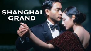 Shanghai Grand's poster