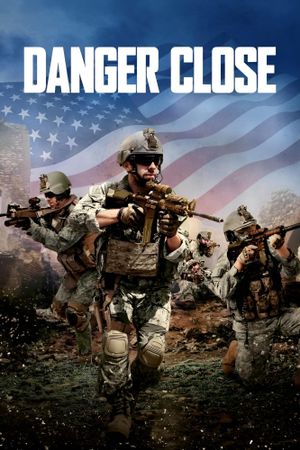Danger Close's poster