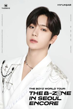 THE BOYZ World Tour: THE B-ZONE in Seoul Encore's poster