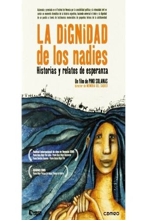 La dignidad de los nadies's poster