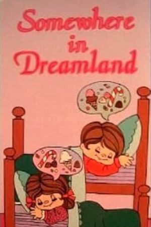 Somewhere in Dreamland's poster