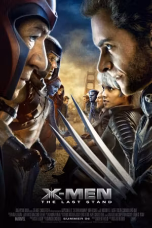 X-Men: The Last Stand's poster
