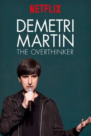 Demetri Martin: The Overthinker's poster