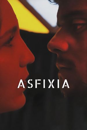 Asfixia's poster