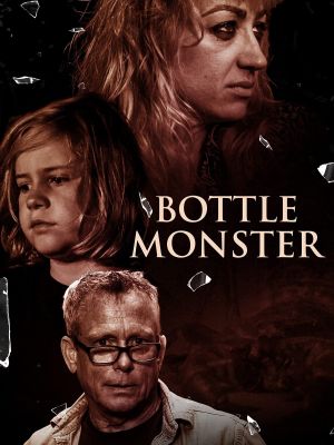 Bottle Monster's poster