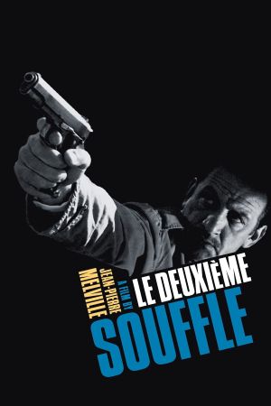 Le deuxième souffle's poster
