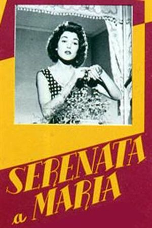 Serenata a Maria's poster