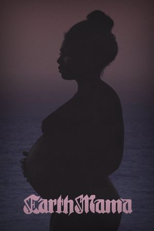 Earth Mama's poster