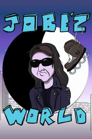 Jobe'z World's poster