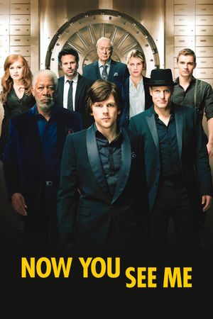 Now You See Me's poster