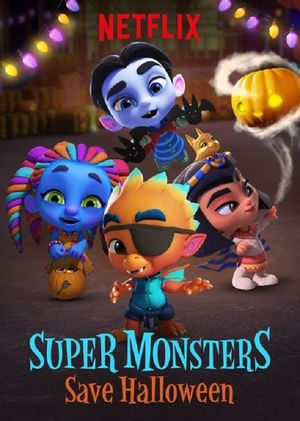 Super Monsters Save Halloween's poster